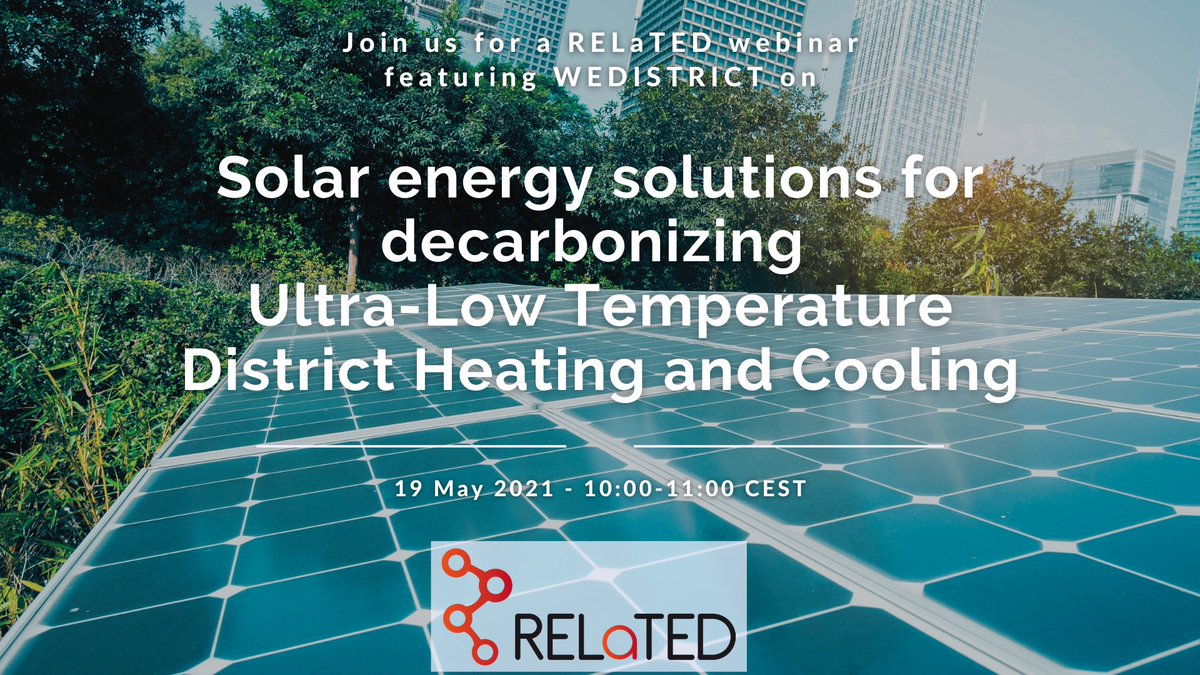 Haven't registered for the upcoming #RELaTED_project webinar on #solarpower for decarbonizing #districtheating, supporting the #RenovationWave &amp; featuring <a href="/WedistrictH2020/">WedistrictH2020</a>, yet? 
Solve this by clicking here: fedarene.org/events/solar-e…