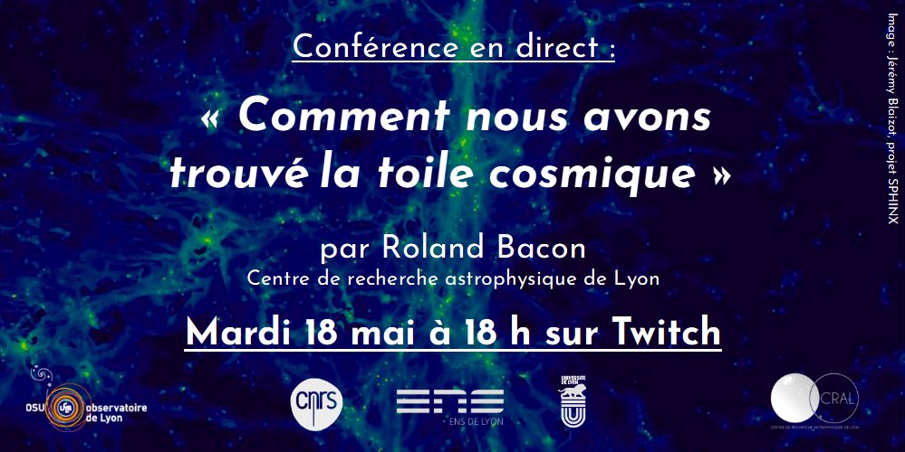 obslyon's tweet photo. 🌌 CONFÉRENCE TWITCH
À vos agendas ! La prochaine #conférence #astronomie de l'observatoire sera le 18/05 à 18 h en #direct sur #Twitch ! Nous aurons le plaisir de recevoir Roland Bacon, astrophysicien au #CRAL et concepteur de #MuseVLT, qui nous parlera de la #ToileCosmique ! https://t.co/IPGARodZQH