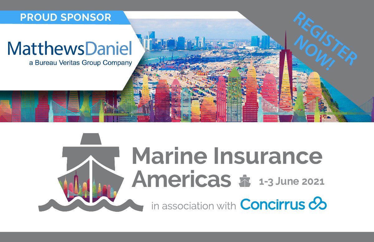 MatthewsDaniel are delighted to sponsor Marine Insurance Americas online event that will be taking place over three days from 1-3 June 2021 with our very own William Cho joining the panel discussion on Thursday 3rd June. To join please register now at: marineinsuranceamericas.com