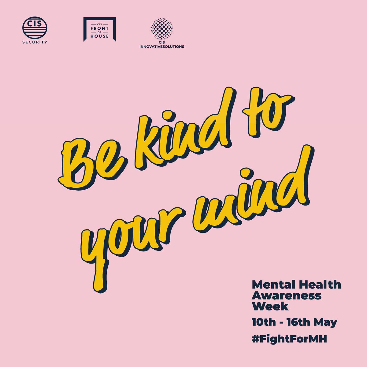 It's <a href="/MindCharity/">Mind</a>  #MentalHealthAwarenessWeek and CIS are fighting to break the stigma of Mental Health. 

#MHAW #Wellbeing #MentalHealth #FightforMH