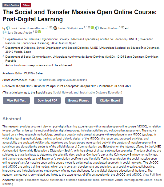FutureInternet6's tweet photo. A new paper published by Javier Gil Quintana et al. from Spain.
The Social and Transfer Massive Open Online Course: Post-Digital Learning
#digitaleducation
#MOOC
#sustainabledistanceeducation
#socialnetworks
#virtuallearningcommunities
#sociallearning
https://t.co/gPtZjhE8hJ https://t.co/Nr7ksLIaTq