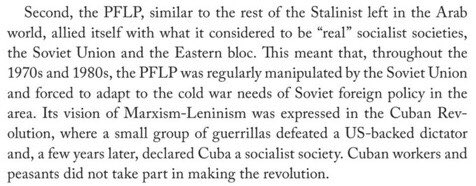 It is full of attacks on the “Stalinist left” and anti-imperialist states/movements and it makes absurd, false and irrelevant claims about enemies of the US. Such as this: “Cuban workers and peasants did not take part in making the revolution”.