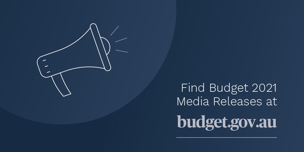 Find #Budget2021 media releases at budget.gov.au/2021-22/conten…