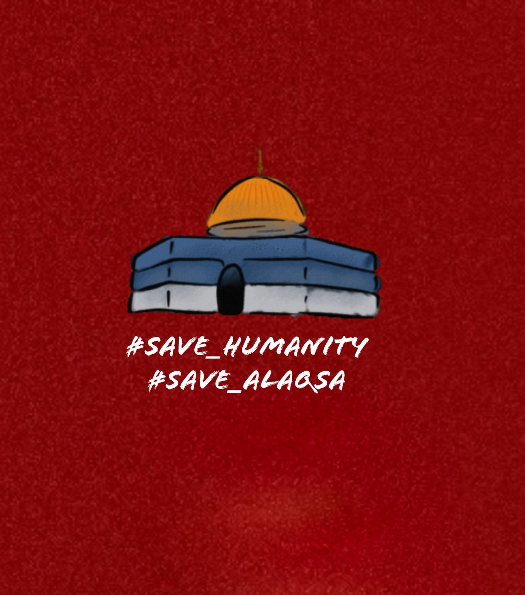 #SavePalestine #SaveAlAqsa #غزة_تحت_القصف #فلسطين_تنتفض