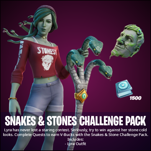 Ifiremonkey On Twitter Snakes Stones Challenge Pack Lyra Has Never Lost A Staring Contest Seriously Try To Win Against Her Stone Cold Looks Includes Outfit Back Bling Pickaxe And Quests To Fortnite Snakes And Stones Challenge Pack Fortnite Snakes And Stones Challenge Pack Ifiremonkey On Twitter Snakes Stones Challenge Pack Lyra Has Never Lost A Staring Contest Seriously Try To Win Against Her Stone Cold Looks Includes Outfit Back Bling Pickaxe And Quests To