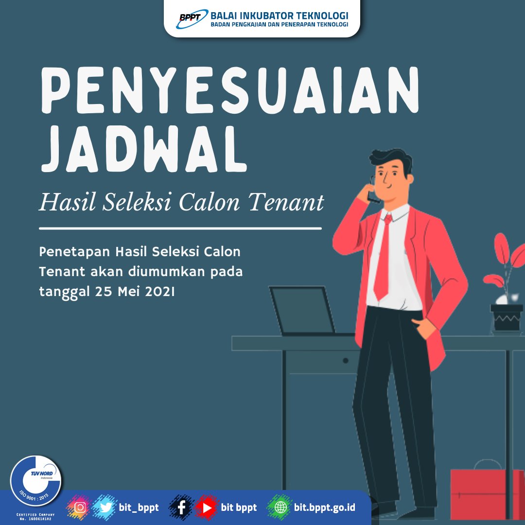 bit_bppt's tweet photo. Dear Technopreneurs,
#InkuMin datang bersama kepastian yang kalian tunggu tunggu nih.
Setelah kemarin tim BIT mengadakan seleksi presentasi dan fact finding ke technopreneurs, akhirnya nanti tanggal 25 MEI 2021 hasil seleksi tenant 2021 akan diumumkan! Yeay!
#bit #bit_bppt https://t.co/9CVeCM7K2i