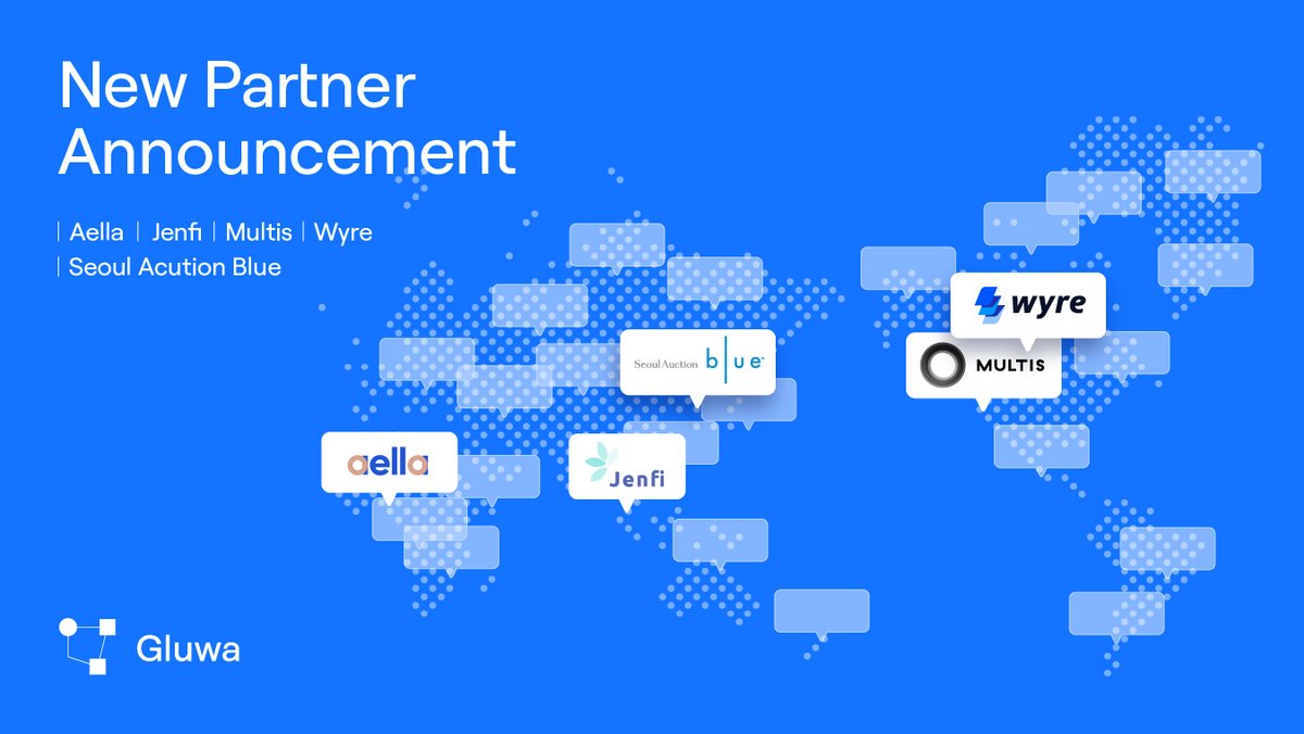 We are very excited to announce a number of new business partnerships! In addition to Aella and Jenfi, Gluwa is now collaborating with Multis, Wyre and Seoul Auction Blue to help us build the financial infrastructure of the future...