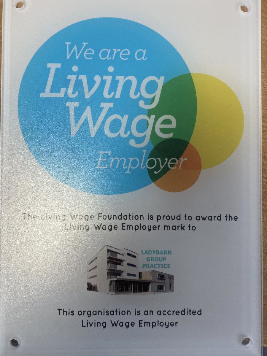 Very proud that Ladybarn Group Practice is now officially a Living Wage employer. @clare_mb @bioethix @ManchesterHCC
