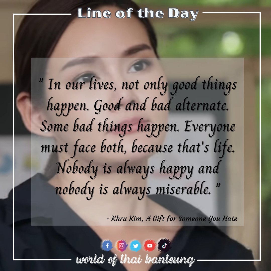 [ WOTB LINE OF THE DAY ]

Line of Khru Kim ( @RealRhathaYaya ) from the series 'A Gift for Someone You Hate'

#worldofthaibanteung #WOTB  #LineOfTheDay #wednesdaywisdom