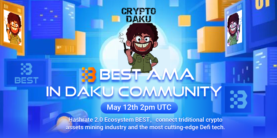 BESTokens's tweet photo. We are so glad to announce the AMA hosted by @CryptoDaku_ at 2pm UTC.
Join DaKu TG channel👉https://t.co/x23E0iyOfo
Join us👉https://t.co/7JZEMMg2pp to know more about what #mining rewards you can get from #staking $BEST! https://t.co/Xq13QtOLLA