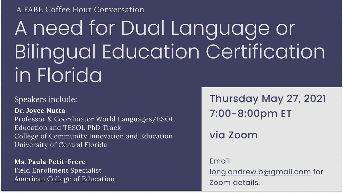 Join FABE May 27th for a lively conversation on "A need for Dual Language or Bilingual Education Certification in Florida" [May 27th, 7-8pm ET] Email long.andrew.b@gmail.com for details. <a href="/FloridaAssocia3/">Florida Association for Bilingual Education</a> <a href="/rwpontier/">Ryan Pontier</a> <a href="/CoadyMaria/">Maria Coady</a>