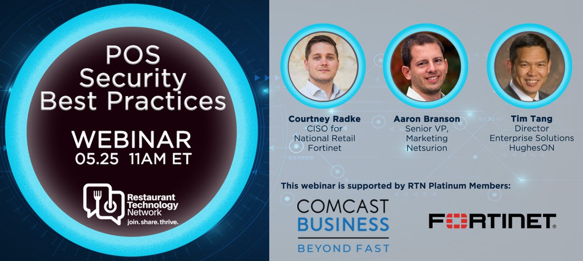 RestTechNet's tweet photo. Join us. Register here: https://t.co/od0rsTNIbK @Fortinet @Netsurion @HughesON #security #POS #restauranttechnology #possecurity https://t.co/53OrJkoXf7