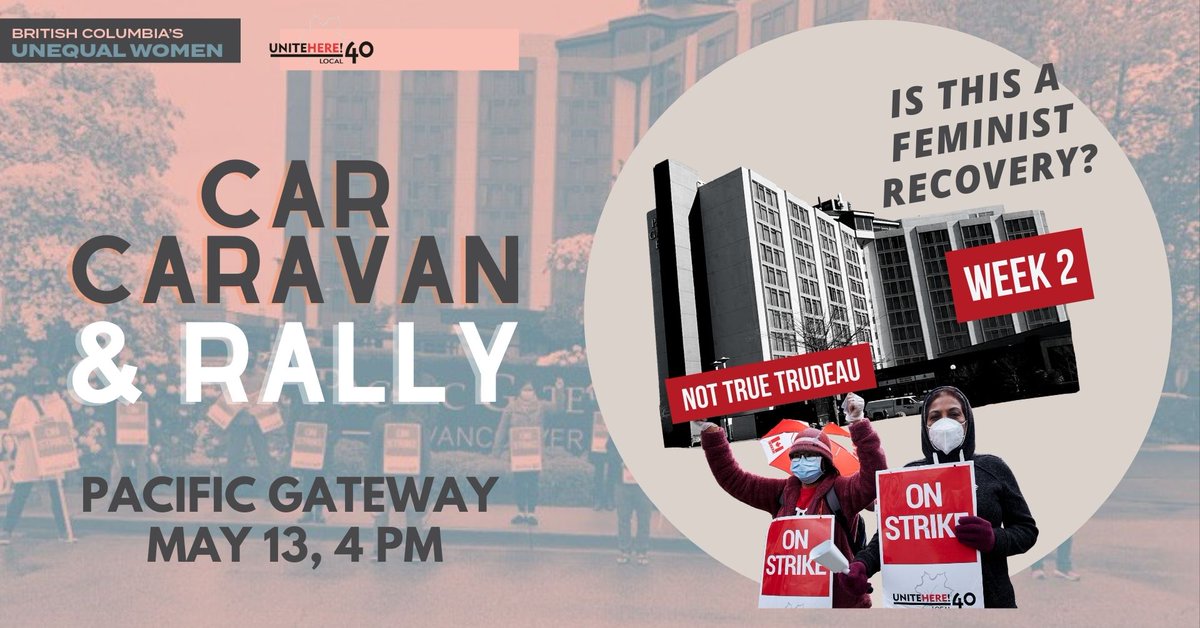 UniteHere40's tweet photo. Pacific Gateway Hotel has fired 70% of their staff. No one should lose their job because of the #COVID19. Join us for a car caravan and rally THIS Thursday as we #takeback everything that we've worked so hard for!
https://t.co/l8XM6CVaKO
#BCUnequalWomen #bcpoli #cdnpoli https://t.co/bwAwG7cJn6