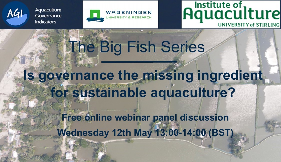 Happening tomorrow! Interested in sustainable #aquaculture & #governance? Feat. launch of Aquaculture Governance Indicators (AGIs) website - aquaculturegovernance.org 

Webinar w @HMToonen, @SimRogBush et al. @ENPWageningen + @SeafoodWatch - registration: thebigfishseries.stir.ac.uk/seminar-4/
