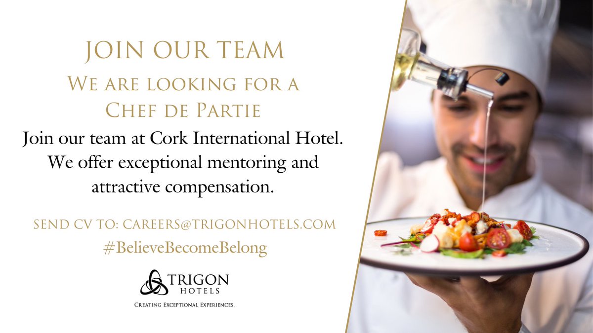 TrigonHotels's tweet image. JOIN OUR TEAM 

Working with Trigon you will be empowered to reach your summit and climb to the peak of your career.

#ChefDePartie #IrishChef #BelieveBecomeBelong
@TourismHospDept @hospitality_irl @No1CorkHotel