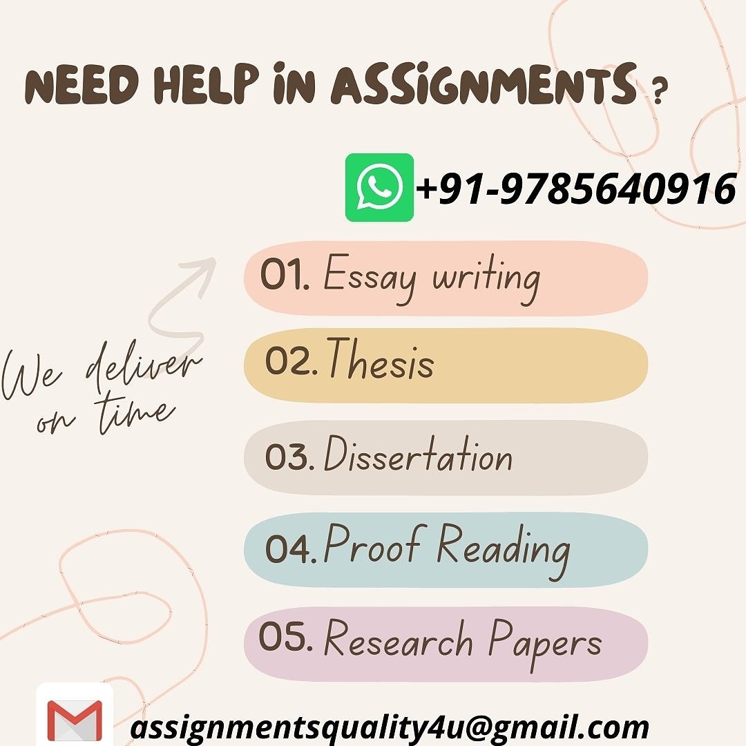 rushi66815619's tweet image. Online services available at- assignmentsquality4u@gmail.com
WhatsApp:- +91-9785640916
#assignments
#assignmentshelpers
#Dissertations 
#Thesis 
#essay
#courseworkservices