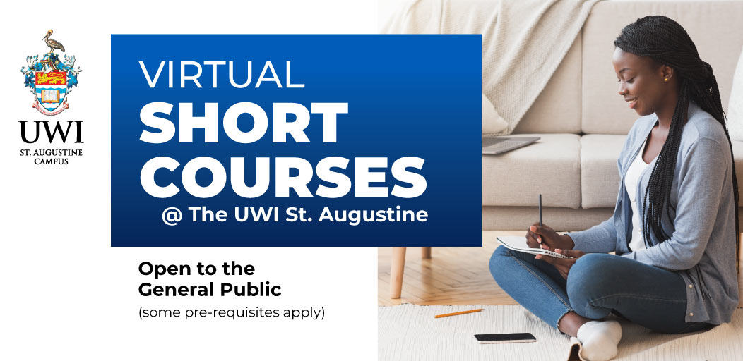 UWI St. Augustine on Twitter "Registration for Summer Semester’s Virtual Short Courses is now
