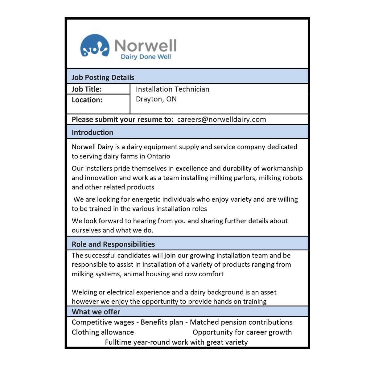 Now Hiring! 

We are looking for a Installation Technician for our Drayton location! Interested or know someone who would enjoy this role? Send your resume to careers@norwelldairy.com

#ontag #DairyDoneWell #NowHiring