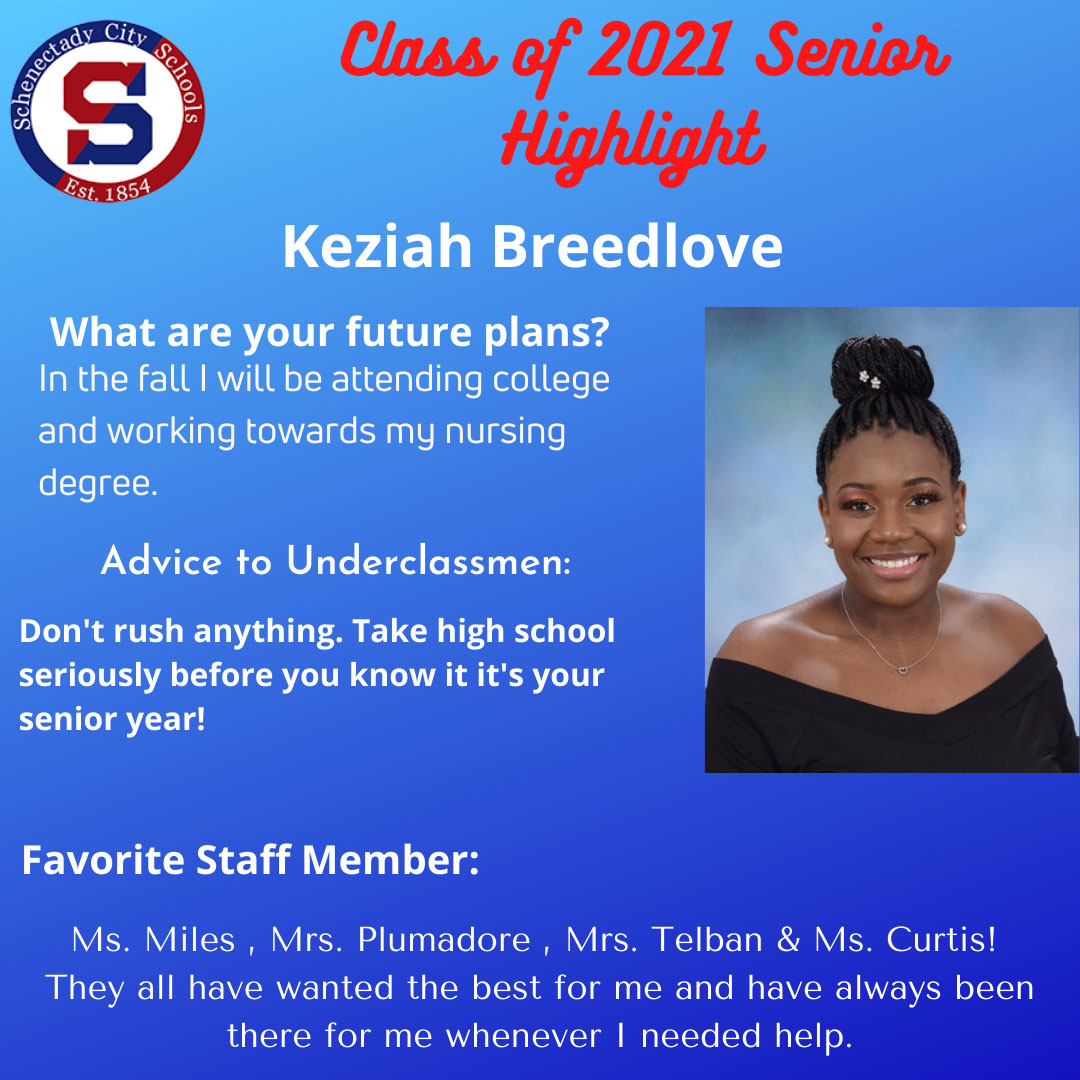 SCSchools's tweet image. Meet🤝Keziah Breedlove, SHS Class of 2021 Senior Highlight.  We wish Keziah the best as she heads to college to study nursing 🩺  We encourage our underclassmen to follow Keziah&apos;s advice 😎 to take HS seriously.    Congrats Keziah 💯 #dontrush #schenectadyvibes #shsclassof2021