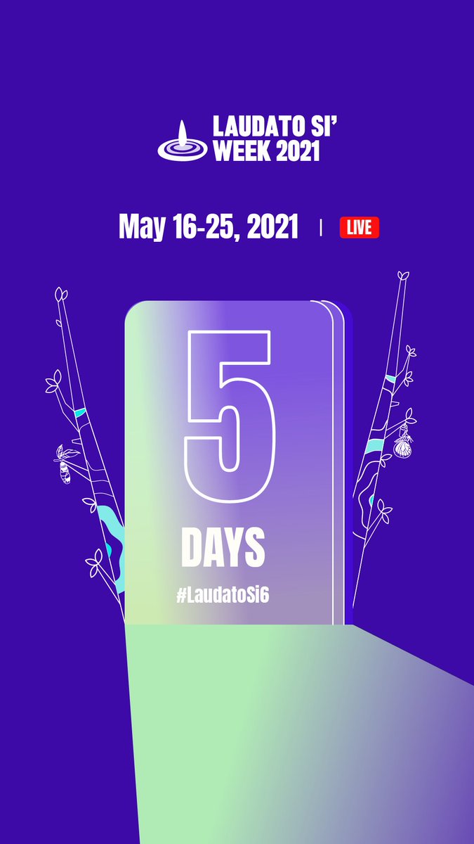 We're 5 days away! #LaudatoSiweek 2021 (May 16-25) starts soon with @VaticanIHD, @CathClimateMvmt, @CatholicClimate and 150+ orgs. JOIN US! laudatosiweek.org