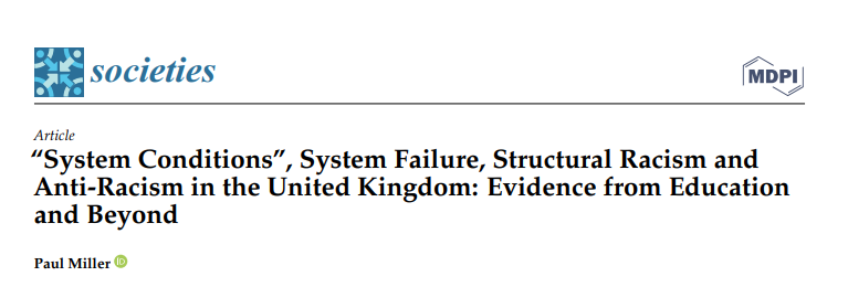 HaringeyEduc's tweet image. Essential Reading: @ojukomiller &apos;s latest paper, available to download for free here: mdpi.com/2075-4698/11/2… 

#AntiRacism #InstitutionalRacism #SystemConditions #StructuralRacism