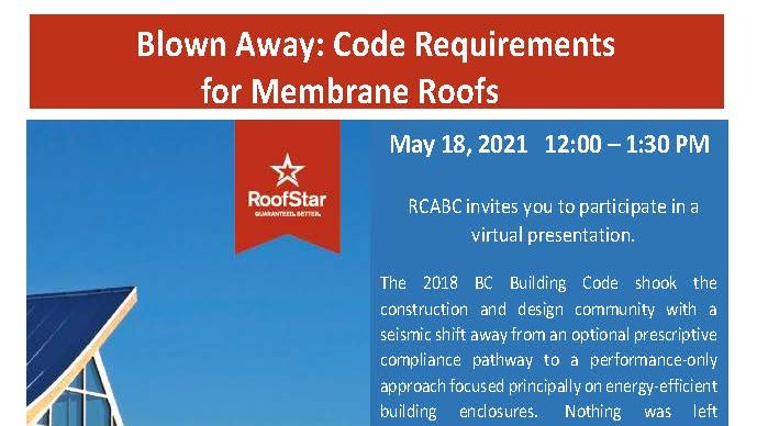 On May 18, 2021, RCABC Technical Advisor, James Klassen will be discussing Code Requirements for Membrane Roofs. Register here bit.ly/3uGMR1X to join this free Zoom event. #roofing #BC #RCABC #Roofstar #roofdesign