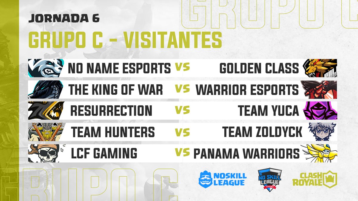 No Skill League (@noskillleaguegg) on Twitter photo ✨ JORNADA 6 ✨
¡Llego la ultima semana de fase de grupos! 🔥
<a href="/NoNameSportsGG/">No Name eSports</a> 🆚 <a href="/GoldenClassTM1/">Bella angela</a>
<a href="/Thekingofwar12/">The king of war</a> 🆚 <a href="/WarrioEsports/">Warriors Esports</a>
<a href="/ResurectionTeam/">ResurrectionTeam</a> 🆚 <a href="/TeamYuca/">𝕋𝕖𝕒𝕞𝕐𝕦𝕔𝕒</a>
<a href="/TeamhuntersPTY/">Team Hunters</a> 🆚 <a href="/Zoldyck1729/">Žøldyçk</a>
<a href="/LcfGaming_CR/">LCF GAMING</a> 🆚 <a href="/Panamawarriors/">Panama Warriors</a>
#ClashRoyale #NoSkillLeague ✨ JORNADA 6 ✨
¡Llego la ultima semana de fase de grupos! 🔥
<a href="/NoNameSportsGG/">No Name eSports</a> 🆚 <a href="/GoldenClassTM1/">Bella angela</a>
<a href="/Thekingofwar12/">The king of war</a> 🆚 <a href="/WarrioEsports/">Warriors Esports</a>
<a href="/ResurectionTeam/">ResurrectionTeam</a> 🆚 <a href="/TeamYuca/">𝕋𝕖𝕒𝕞𝕐𝕦𝕔𝕒</a>
<a href="/TeamhuntersPTY/">Team Hunters</a> 🆚 <a href="/Zoldyck1729/">Žøldyçk</a>
<a href="/LcfGaming_CR/">LCF GAMING</a> 🆚 <a href="/Panamawarriors/">Panama Warriors</a>
#ClashRoyale #NoSkillLeague