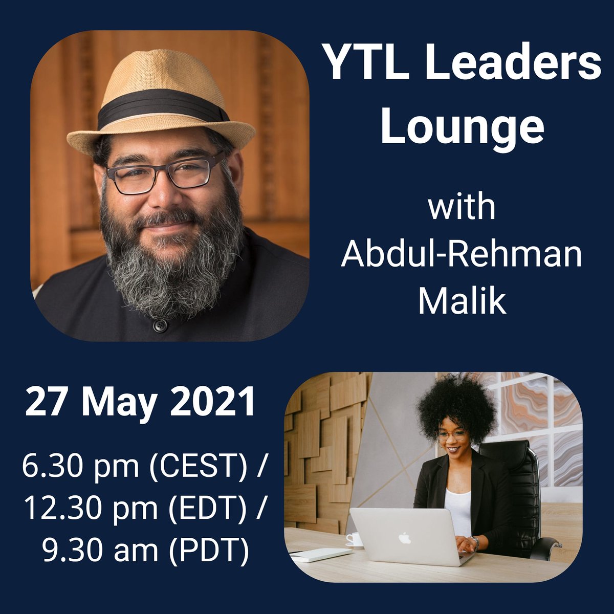Join us for our next #LeadersLounge on May 27th at 6.30 pm (CEST) / 12.30 pm (EDT) / 9.30 am (PDT) with Abdul-Rehmann Malik. With us, he will discuss how to challenge current narratives.
To learn more about <a href="/ArMalik/">Abdul-Rehman Malik</a>, you can follow him on twitter.
Register via our website! 
 #ytl