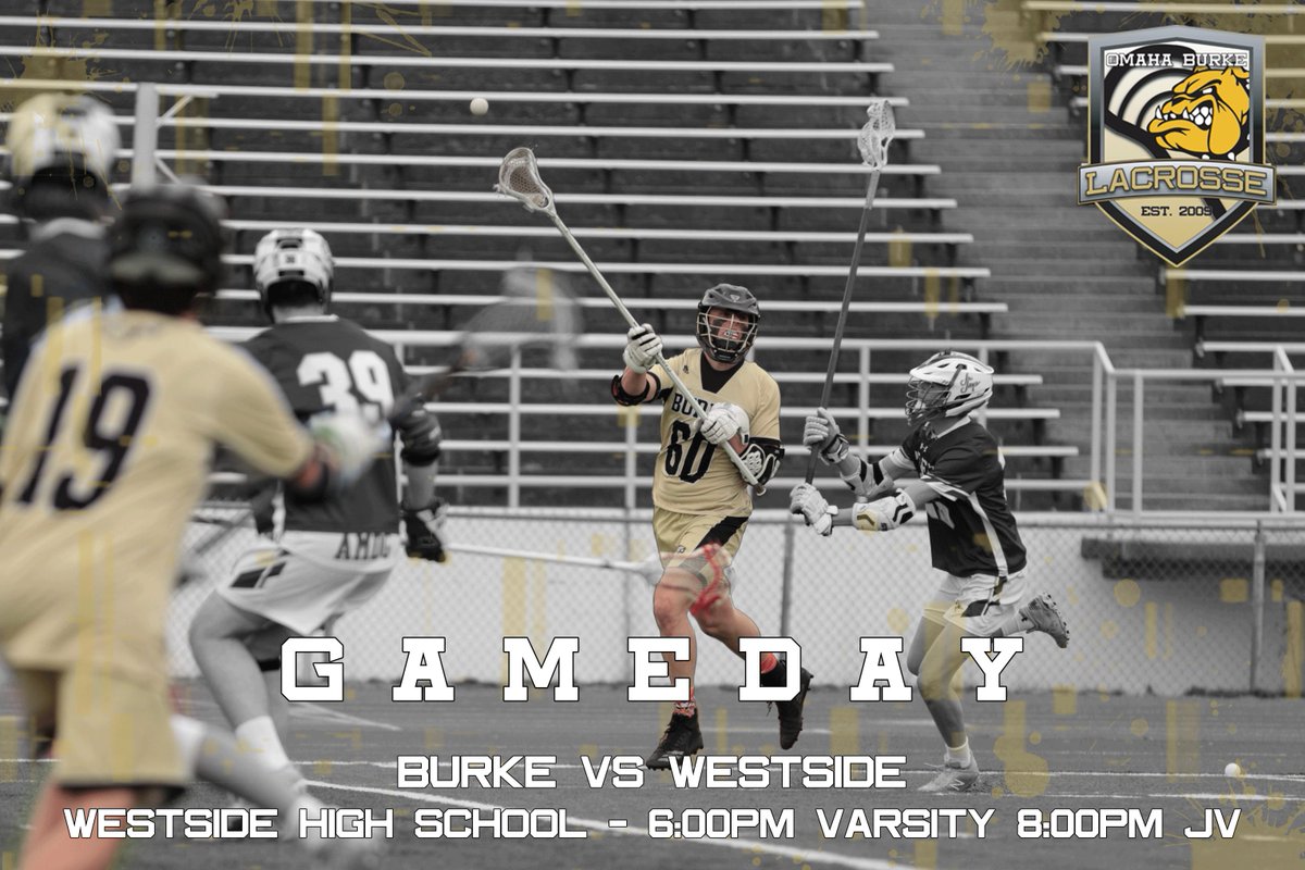 G A M E D A Y

🐾 Burke vs. Westside
 
⏰ Varsity 6:00pm
⏰ JV 8:00pm
📍Westside High School