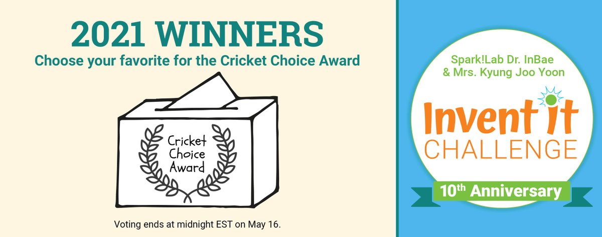 CricketMediaInc's tweet photo. We are thrilled to announce the winners of the 2021 #InventItChallenge! View all of the winners and vote for your favorites for the Cricket Choice Award by May 16 here: https://t.co/c5g327aBzP #IIC2021 #STEMkids https://t.co/yPZMn9L60O