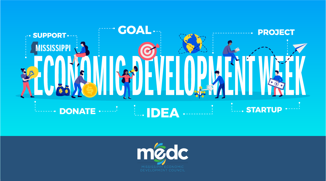 medcinfo's tweet image. Economic developers’ resiliency &amp;amp; innovation stem from their drive to create economic vitality!  MEDC celebrates #Mississippi’s economic &amp;amp; community developers working to provide job growth &amp;amp; a thriving business climate in their communities. 
#MSEconDevWeek #EconDevWeek #EDW2021