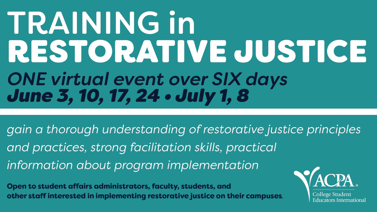 ONLY a few spaces remain for ACPA's Training in Restorative Justice! Registration will close on 25 May, so be sure to register soon if you're interested in virtually joining us! #SAchat #SApro #SAgrad #reslife #studentconduct #restorativejustice 
myacpa.org/events/TRJ
