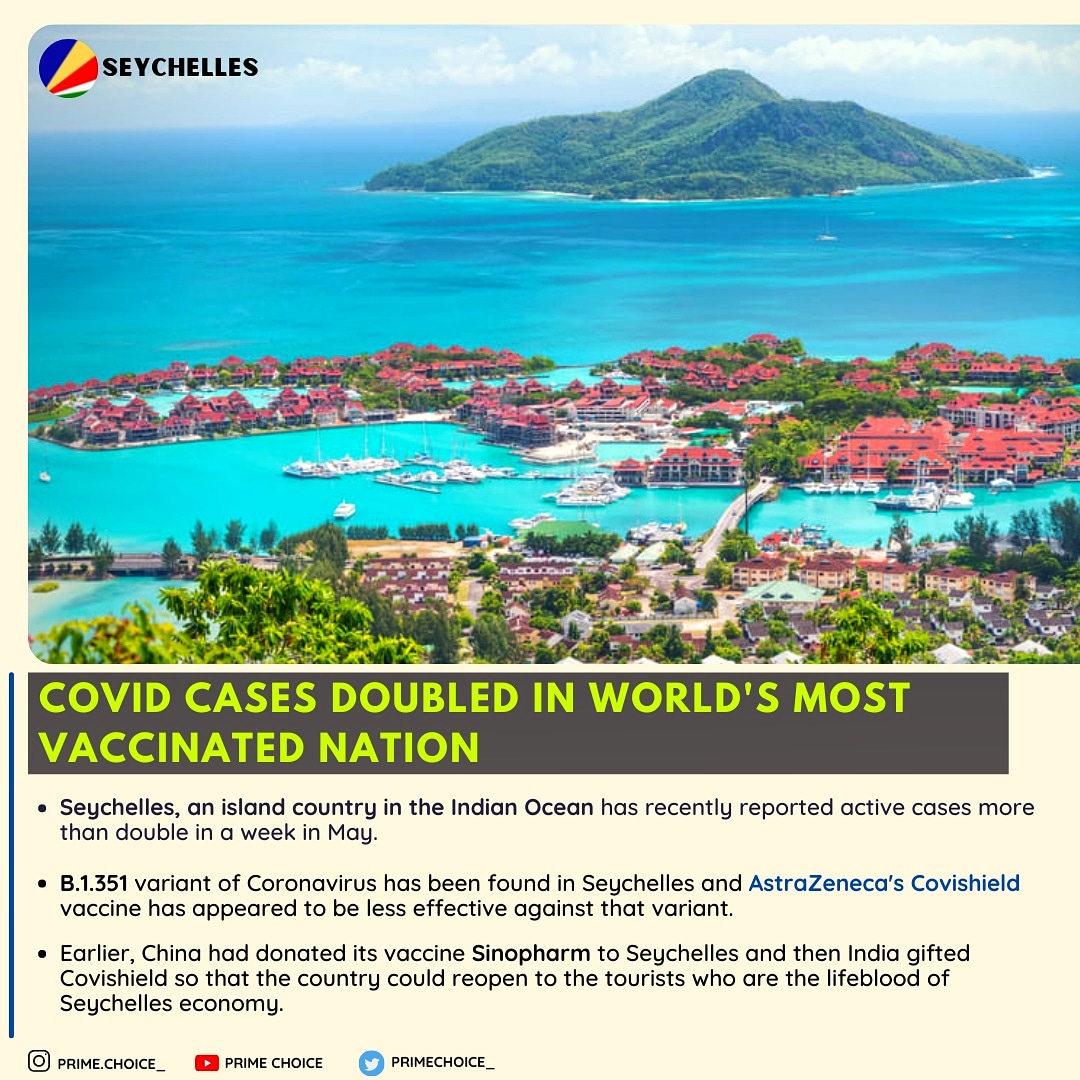Primechoice_'s tweet photo. Seychelles, an island country in the Indian Ocean has recently reported active cases more than double in a week in May.

B.1.351 variant of #coronavirus has been found in Seychelles.

AstraZeneca #Covishield appeared less effective against that variant in study.
#WHO #vaccinate https://t.co/7PDos7iVYN