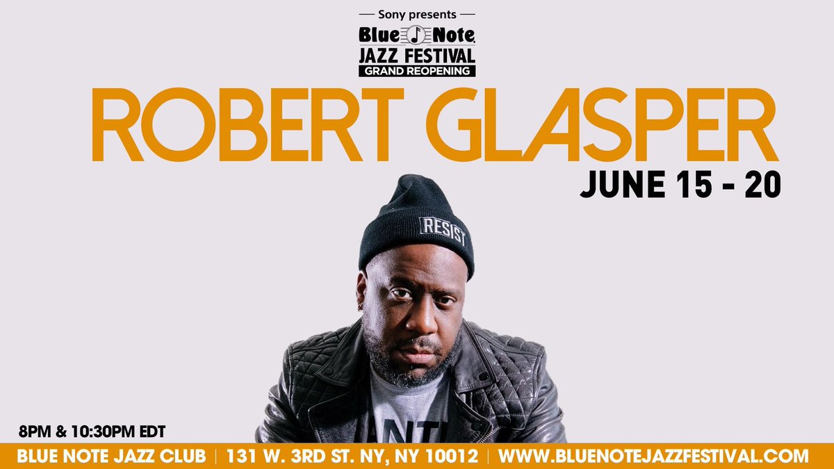 robertglasper's tweet photo. New York! The legendary @bluenotenyc is reopening for its 40th year with its 10th anniversary Blue Note Jazz Festival. I’ll be there June 15-20. Limited tickets are available now at https://t.co/SmcPsxJCsn. Let’s go!!! https://t.co/bEV21LEmxP