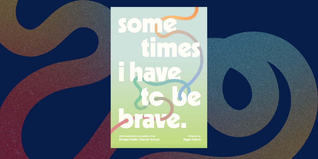 Introducing "Sometimes I Have to be Brave," by the sensational young authors at <a href="/BridgesPCS/">Bridges PCS</a>! This collection, written throughout the COVID-19 lockdown, is all about COMMUNITY. You can preorder your copy now at bit.ly/ThisBraveBook. #CoverReveal #ThisBraveBook