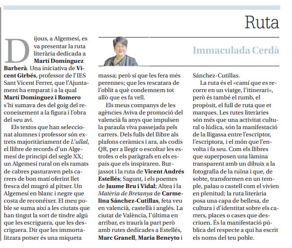 "La ruta literària posa una capa de bellesa, de cultura i d'identitat sobre els carrers, places o cases que descriuen". Unes paraules molt encertades d'<a href="/immacersan/">Immaculada Cerdà</a> al voltant de les geografies literàries. Moltes gràcies!