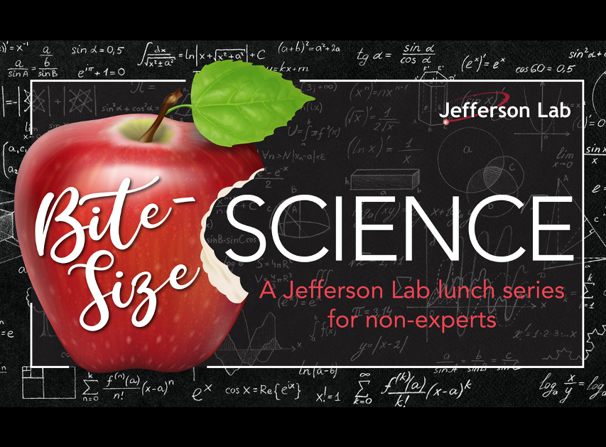 JLab_News's tweet photo. Nourish your brain during your lunch break with our new Bite-Size Science lecture series. Tune in Thursday at 12:30 p.m. EST for a fascinating look "Behind the Science at Jefferson Lab" with Lab Director @SdhAtom https://t.co/rnGUvmgkXC #BiteSizeScience #Free #STEM #DontForget https://t.co/QWSNxKsoOa