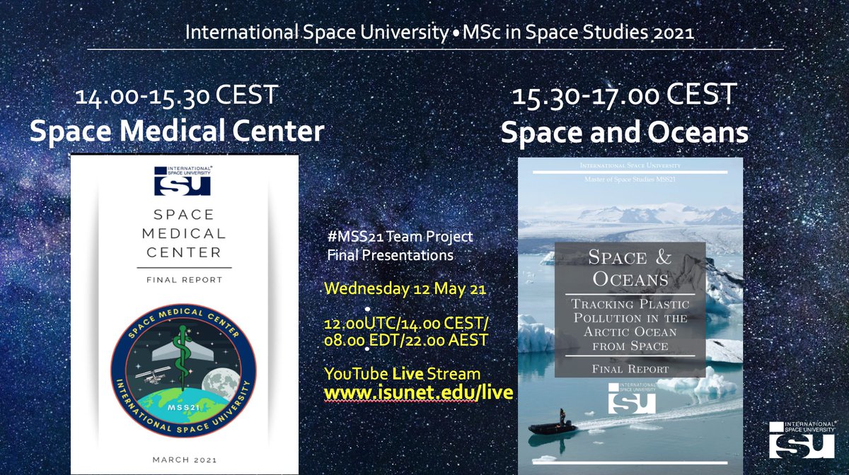ISUnet's tweet photo. #MSS21 Team Project Final Presentations โ 12MAY21
14.00-15.30 CEST Space Medical Center
15.30-17.00 CEST Space and Oceans
YouTube Live Stream https://t.co/SAc5cj0N8u
#space #ocean #plastic #medicalcenter #ISU https://t.co/RECEJDMso1