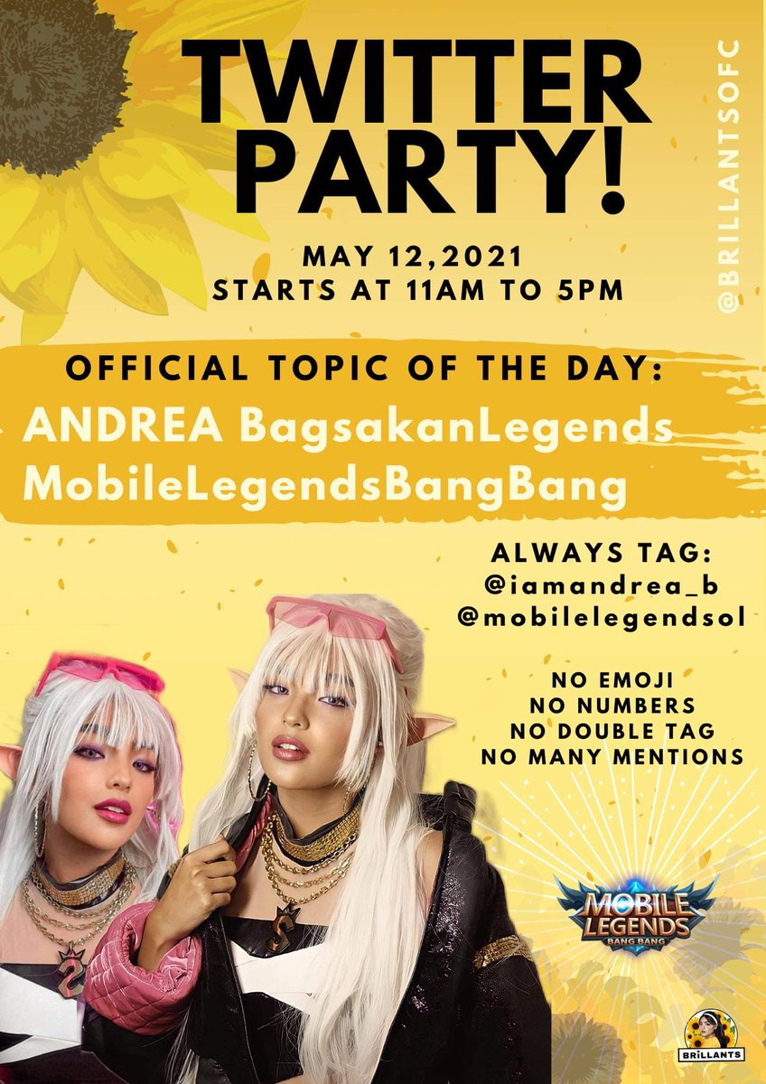 BrillantsOFC's tweet photo. Hello,everyone! We have twitter party for today. 

ANDREA BagsakanLegends
MobileLegendsBangBang https://t.co/oBIFyz2nSu