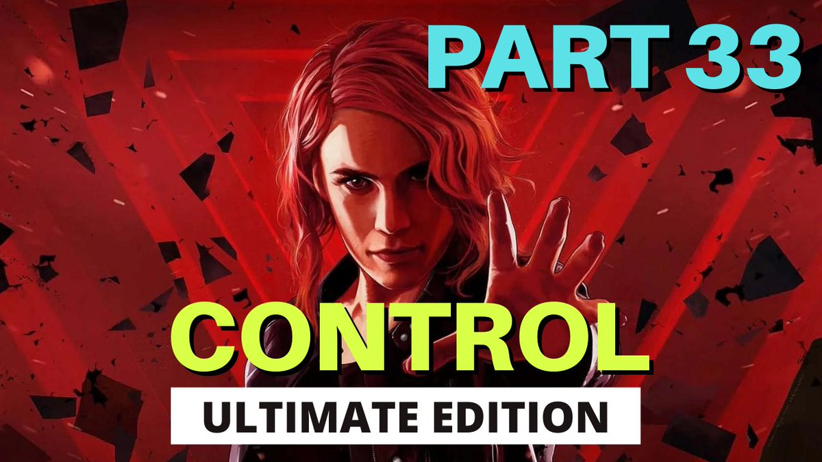 GamerzShadow1's tweet photo. #NewPost  Control Ultimate Edition Gameplay Walkthrough Part 33. Check it out on my  #gamingchannel #gamerzshadow 👇🏻😍

https://t.co/nHj0vG6MKv

#control #controlultimateedition #controlgameplay #controlwalkthrough #controlultimateditionreview  #ControlReview #controlgame https://t.co/h2g0DQPYAT