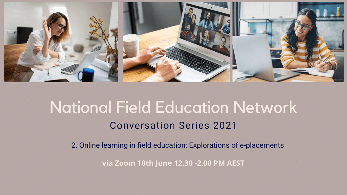 ANZSWWER's tweet photo. Don't miss out on the National Field Education Network Conversation Series check out the details here  https://t.co/5OETvZF5Tw Registrations open soon #NFEN #Socialworkeducation https://t.co/7aIpwjLZVf