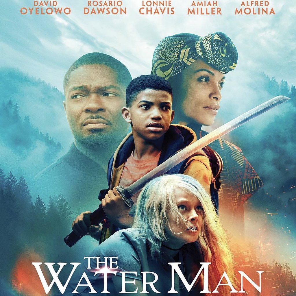 Now watching:  The Water Man. #TheWaterMan #DavidOyelowo #RosarioDawson #LonnieChavis #AmiahMiller #AlfredMolina #MariaBello #AaronTrainor #TedRooney #JessicaOyelowo #AdamDunlap #JohnHenryWhitaker #BrianneHuggins