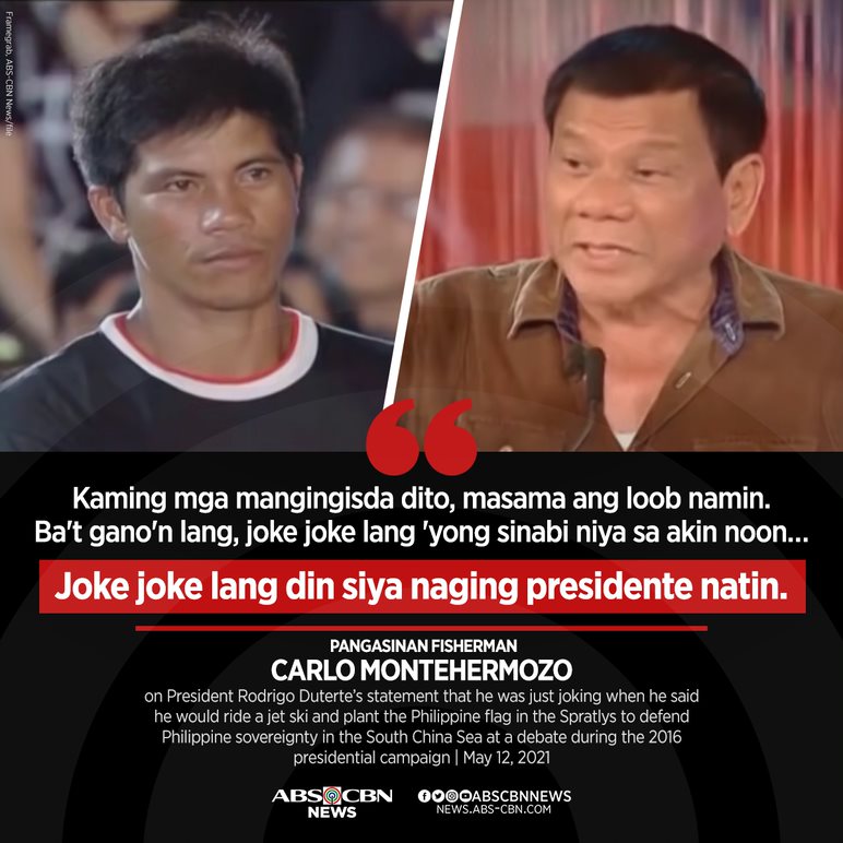 ABSCBNNews's tweet photo. In 2016, Carlo Montehermozo asked President Duterte what he would do so fishermen could do their jobs peacefully in the West Philippine Sea.
 
He now feels deceived after Duterte said Monday that his campaign statement to ride a jet ski to the disputed waters was a joke. https://t.co/Bujen54eLL