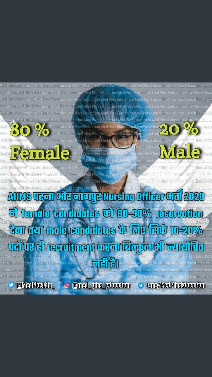 LokeshY67870954's tweet photo. Remove 80:20 female male reservation in aiims nursing officer vacancy.

Don't do gender discrimination in male and female. It will influence health perameter in india.

#Save_male_nurses
@MedPlusEdu_ #InternationalNursesDay https://t.co/jnVY2ecRS1 https://t.co/g4gQKfNvi1