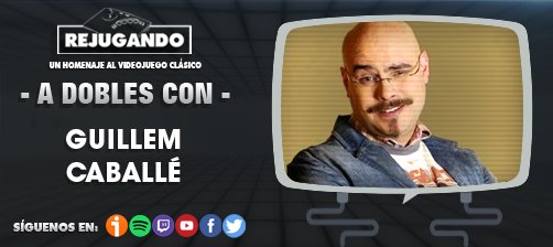 Hoy es un día especial.
Hoy en Twitch.tv/Rejugando a las 22:00
tenemos un entrevista que nos emociona.
REJUGANDO A DOBLES CON GUILLEM CABALLÉ <a href="/gu1ll3mcv/">Guillem Caballé</a> 
Pieza fundamental en la divulgación del videojuego en los 90.
¿Te vienes al directo a preguntar? 
Twitch.tv/Rejugando