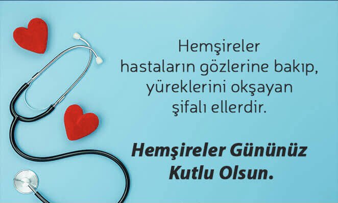 Hemşireler günümüz kutlu olsun.