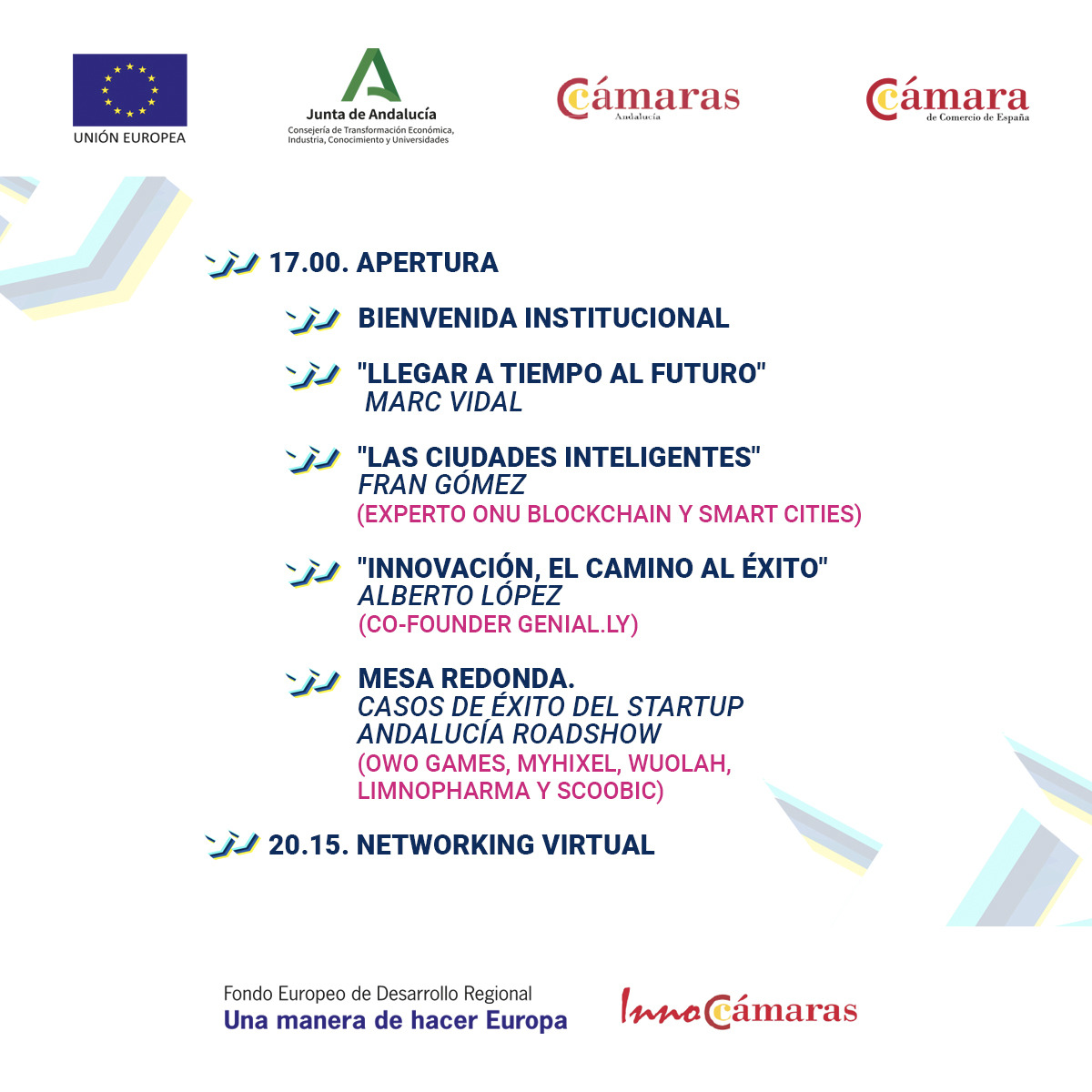 🚀Foro de Innovación Afrontar nuevos retos el #25.5🚀

👉Evento dentro de #StartupAndalucíaRoadshow con cofinanciación de @EconomiaAnd  de  <a href="/AndaluciaJunta/">Junta de Andalucía</a>  e #InnoCámaras del <a href="/CCAndalucia/">Cámaras Andalucía</a>

✍️Inscríbete: bit.ly/3tI1nVU

#foroafrontarnuevosretos #innovacion  #quedan13dias