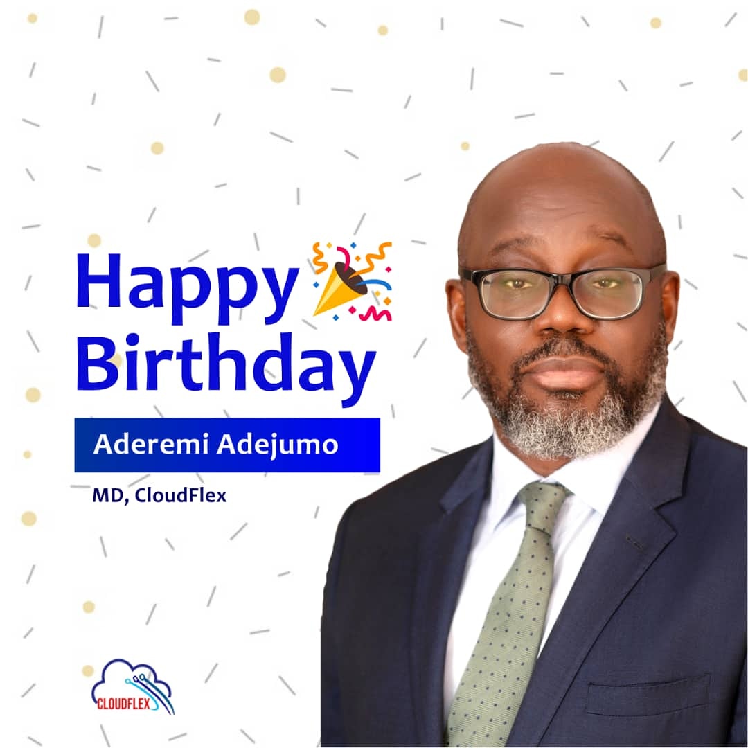 CloudflexNG's tweet photo. YAY!!! IT IS OUR MD's BIRTHDAY TODAY 🎉🎂
From all of us at Cloudflex. We want to wish a very Happy Prosperous Birthday to our Visionary and Phenomenal Boss.
@adejumo_remi, MD CloudFlex Cloud Computing Services Ltd.
#HappyBirthdayMDCloudFlex🍾 #HumansOfCloudflex
#cloudflexng https://t.co/vPcWBFMj7G