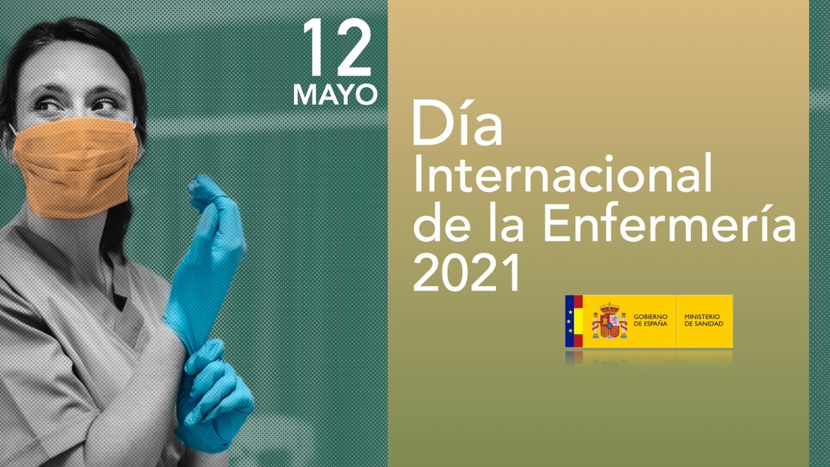 En el <a href="/sanidadgob/">Ministerio de Sanidad</a> nos sumamos al Día Internacional de la Enfermería, desde el reconocimiento y agradecimiento a la labor que desarrollan todas las enfermeras y enfermeros de nuestro país frente a la #COVID19 e impulsando el Proceso de Vacunación

#DiaInternacionalDeLaEnfermeria
