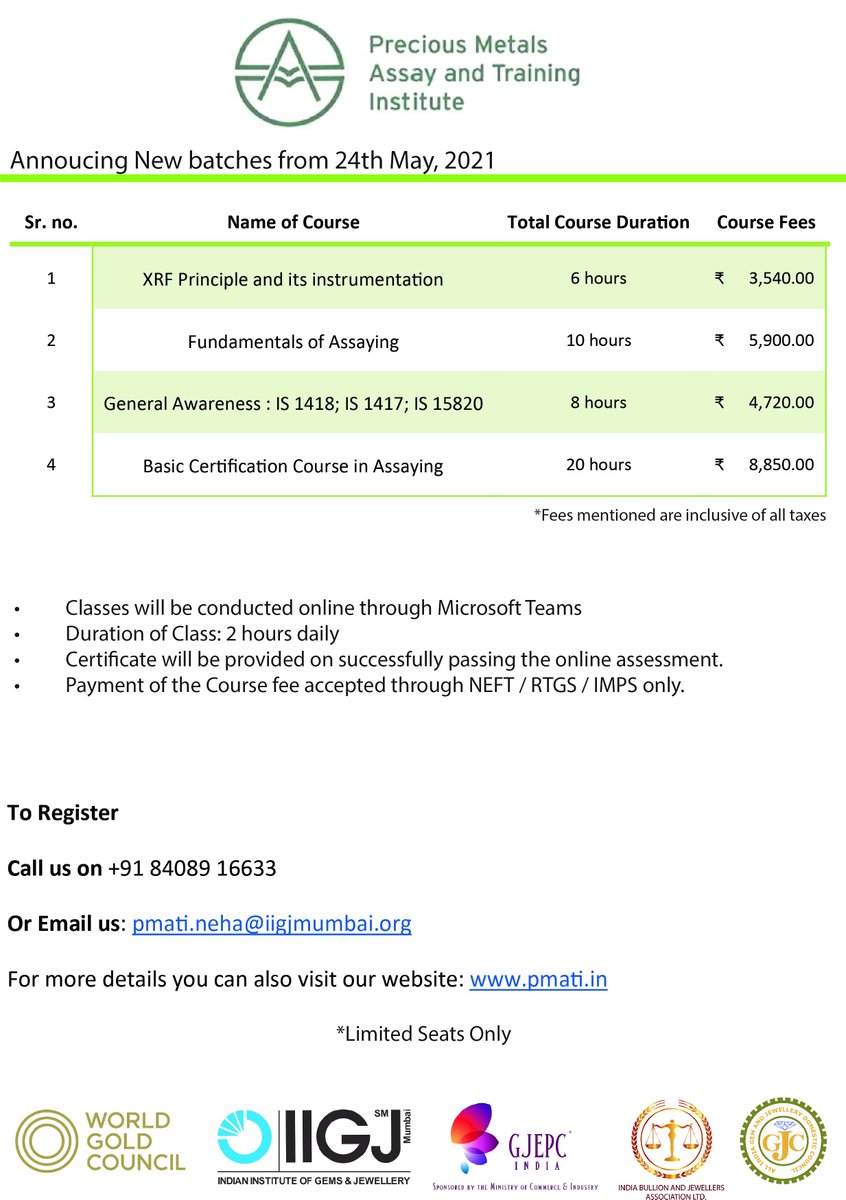 PMATI_India's tweet photo. "Keep learning new skills and update the existing one for career growth!
New batch starting from 24th May 2021, for Enrollment kindly contact on below details.
Email: pmati.neha@iigjmumbai.org Tel: +91 8408 916633
#pmati #gold #quality #purity #Hallmark #training #certification https://t.co/tFhWMWjBhc